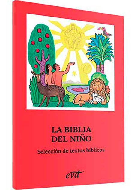 La Biblia Del Niño. Selección De Textos Bíblicos