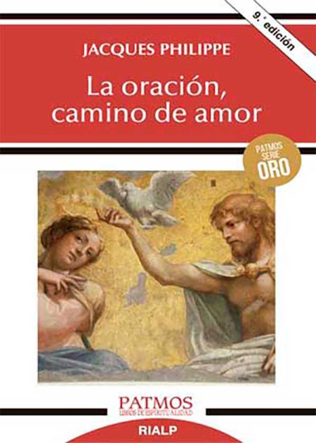 La Oración, Camino De Amor