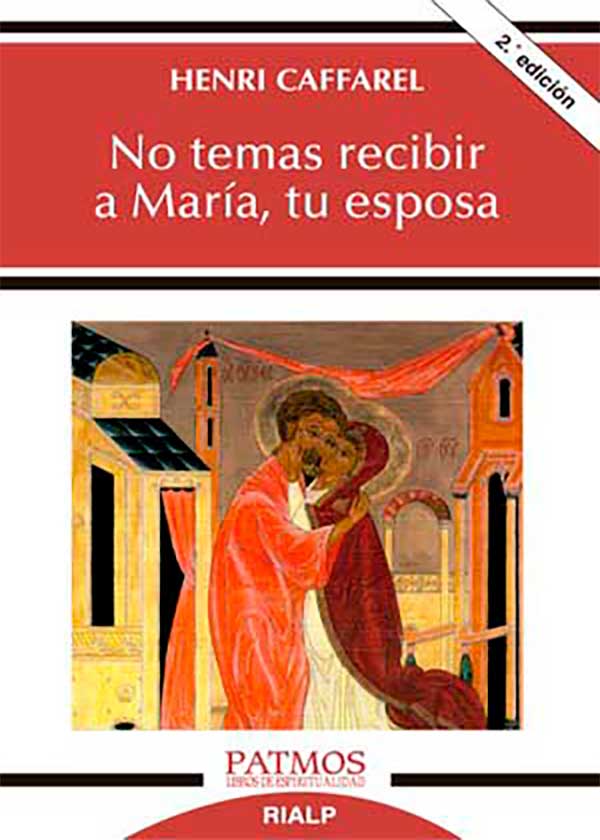 No Temas Recibir A María, Tu Esposa – Quiero mi libro