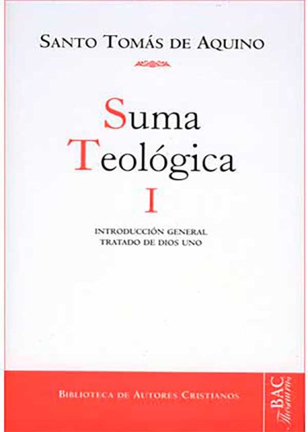 Suma Teológica 1. Introducción General. Tratado De Dios Uno