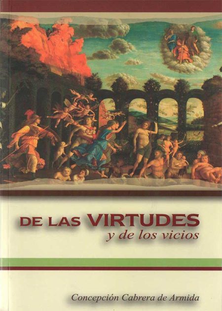 De Las Virtudes Y De Los Vicios
