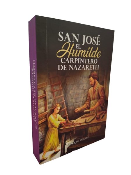 San José El Humilde Carpintero De Nazareth