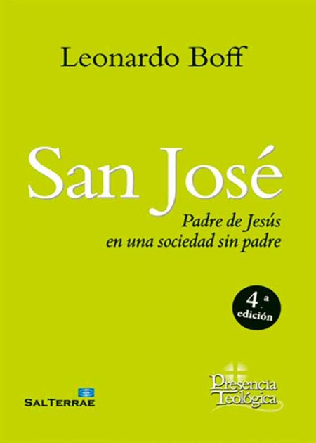 San José. Padre De Jesús En Una Sociedad Sin Padre