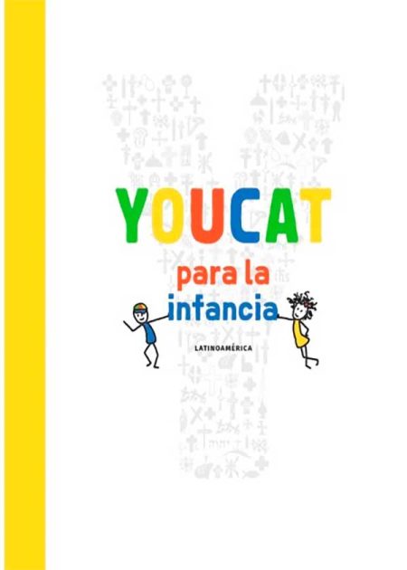 YOUCAT Para La Infancia (Edición Latinoamérica)
