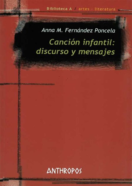 Canción Infantil Discursos Y Mensajes