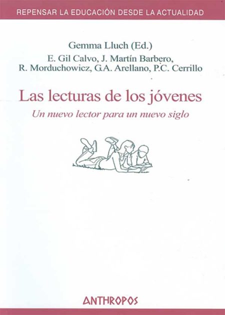 Las Lecturas De Los Jóvenes. Un Nuevo Lector Para Un Nuevo Siglo