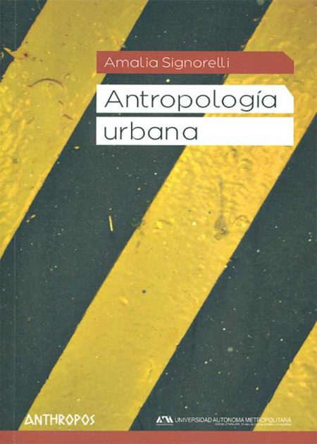 Antropología Urbana (2A.Ed)