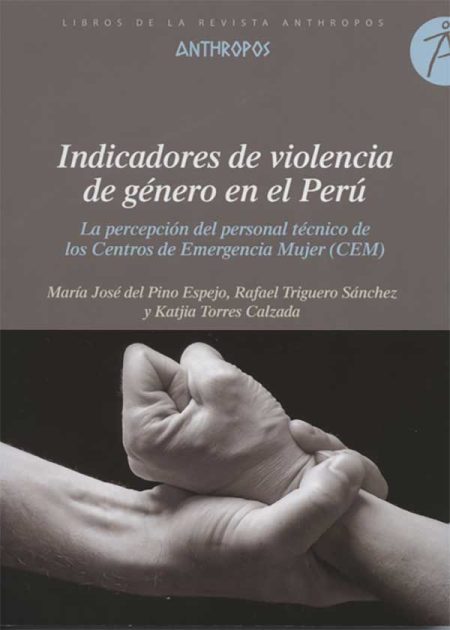 Indicadores De Violencia De Género En El Perú
