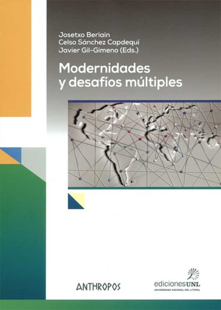 Modernidades Y Desafíos Múltiples