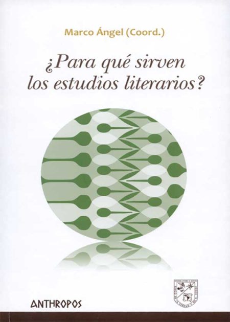 Para Que Sirven Los Estudios Literarios?