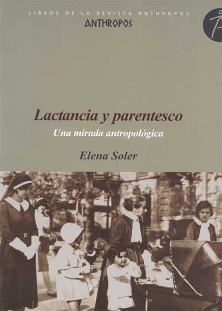 Lactancia Y Parentesco Una Mirada Antropológica