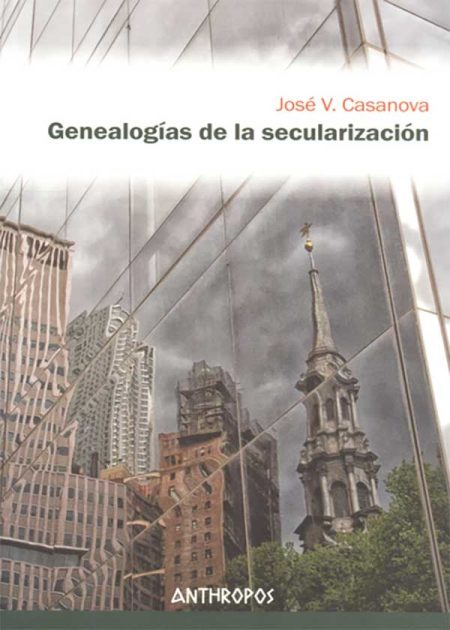 Genealogías De La Secularización
