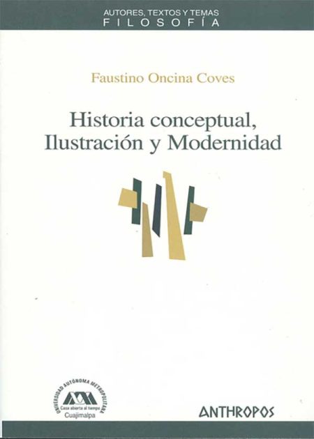 Historia Conceptual Ilustración Y Modernidad