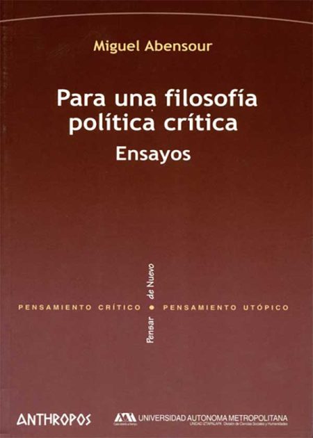 Para Una Filosofía Política Critica Ensayos