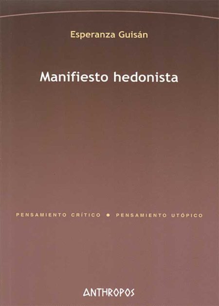 Manifiesto Hedonista (2A.Ed)