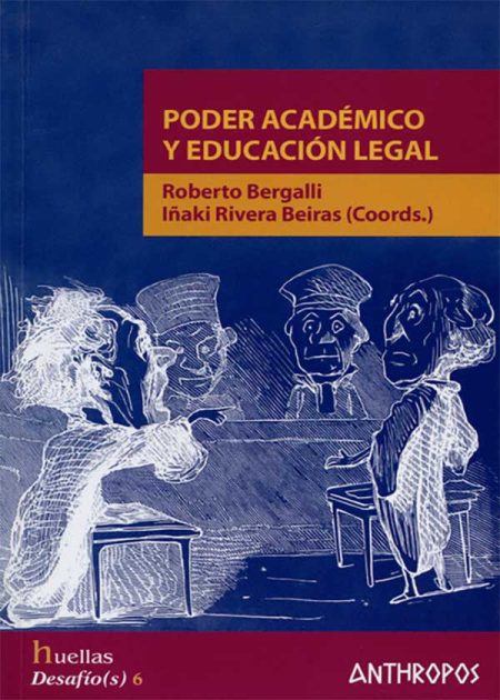 Poder Académico Y Educación Legal