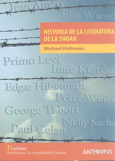 Historia De La Literatura De La Shoah