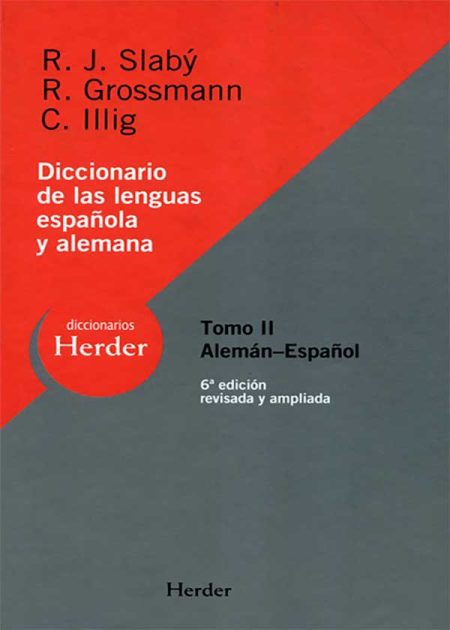 Diccionario De Las Lenguas (II)(6ª) Española Y Alemana. Alemán-Español