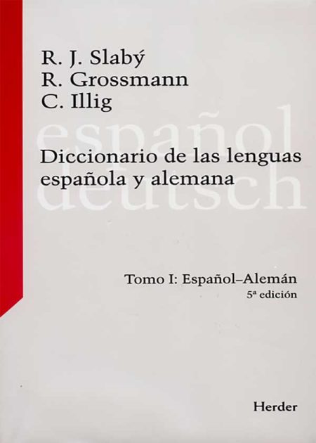 Diccionario De Las Lenguas (I)(5ª) Española Y Alemana. Español-Alemán