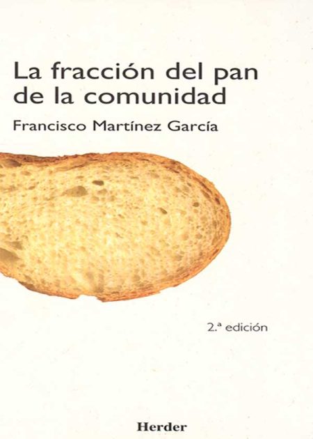 La Fracción Del Pan De La Comunidad