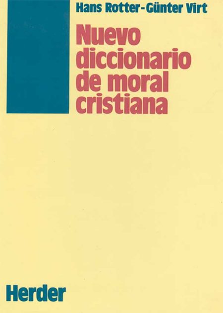 Nuevo Diccionario De Moral Cristiana