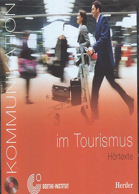 Kommunikation Im Tourismus (Cd)