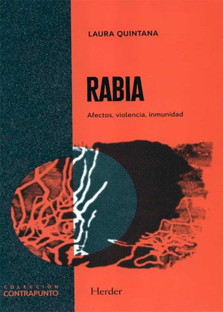 Rabia Afectos Violencia Inmunidad