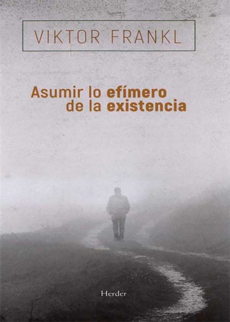 Asumir Lo Efímero De La Existencia