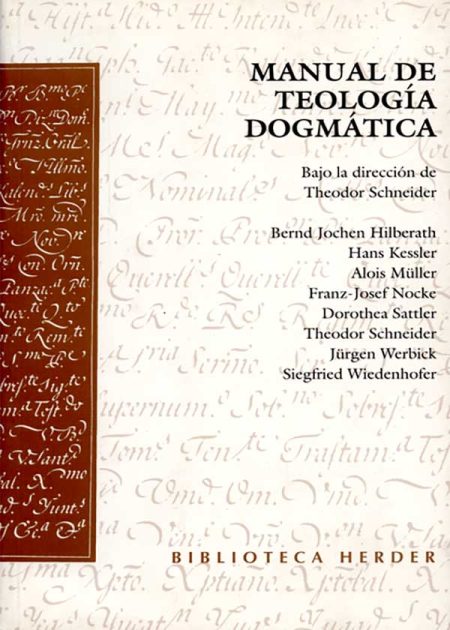 Manual De Teología Dogmática. Schneider