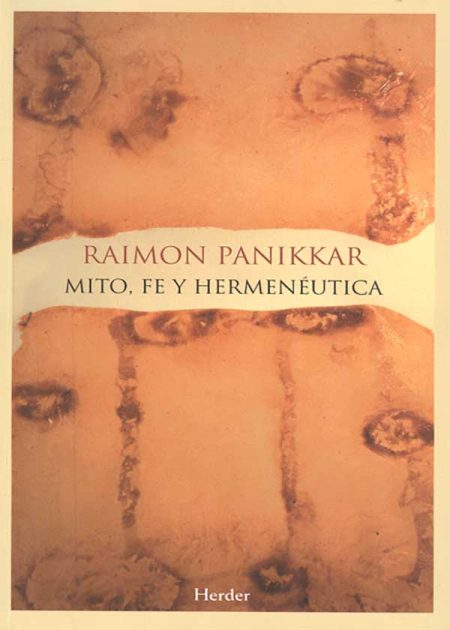 Mito Fe Y Hermenéutica