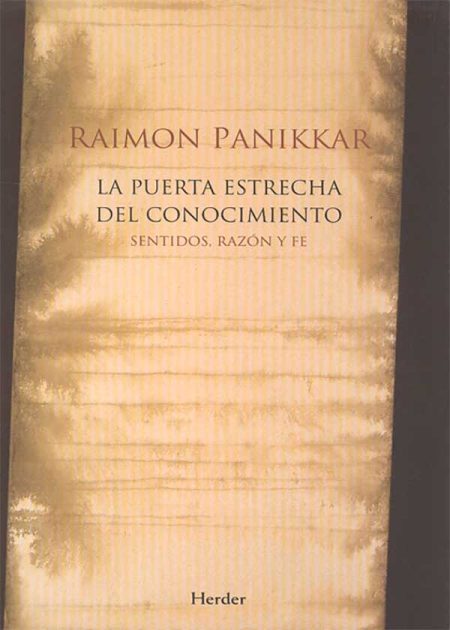 La Puerta Estrecha Del Conocimiento