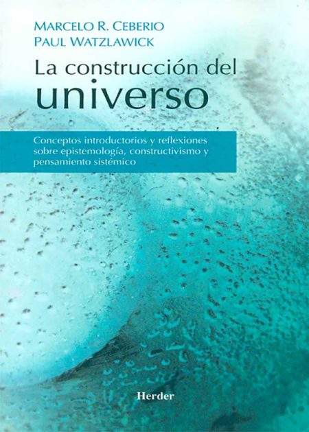 La Construcción Del Universo (2ª Ed)