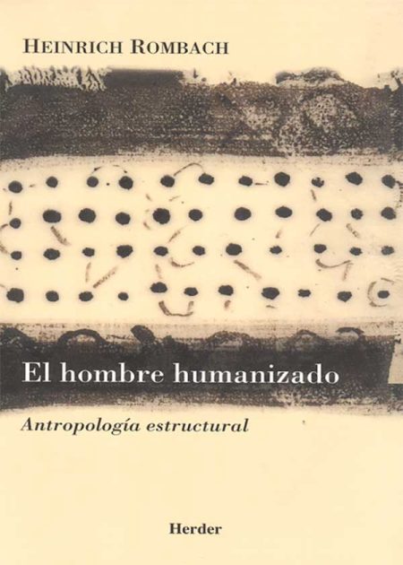 El Hombre Humanizado