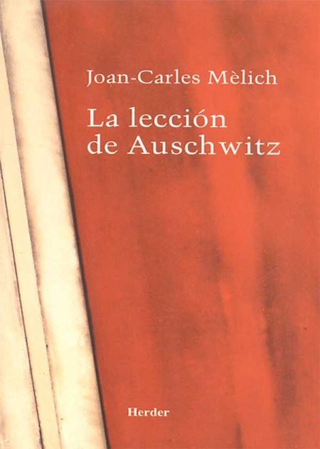 La Lección De Auschwitz