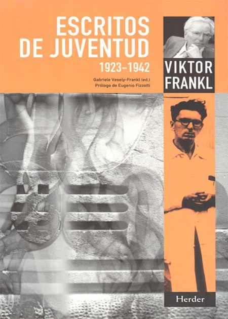 Escritos De Juventud. Viktor Frankl 1923-1942