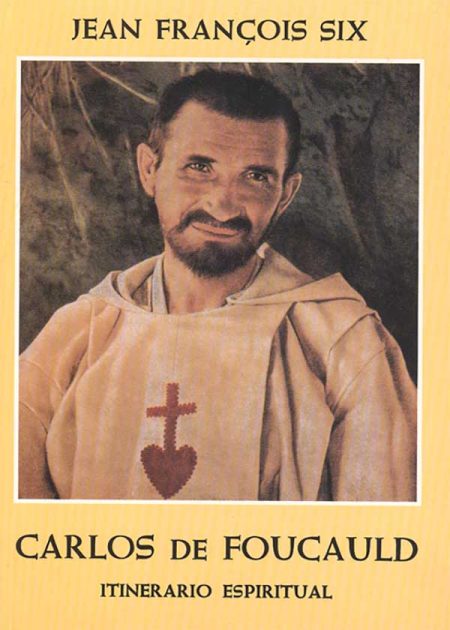 Itinerario Espiritual De Carlos De Foucauld