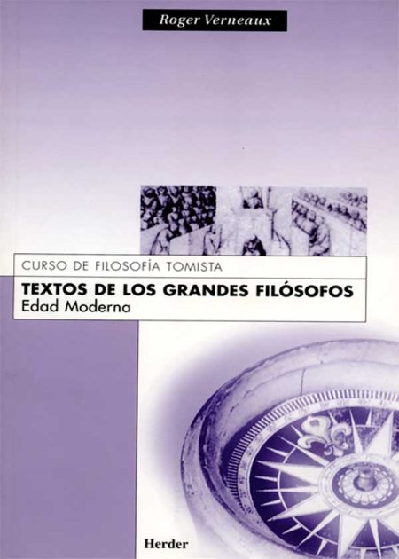 Textos De Los Grandes Filósofos. Edad Moderna
