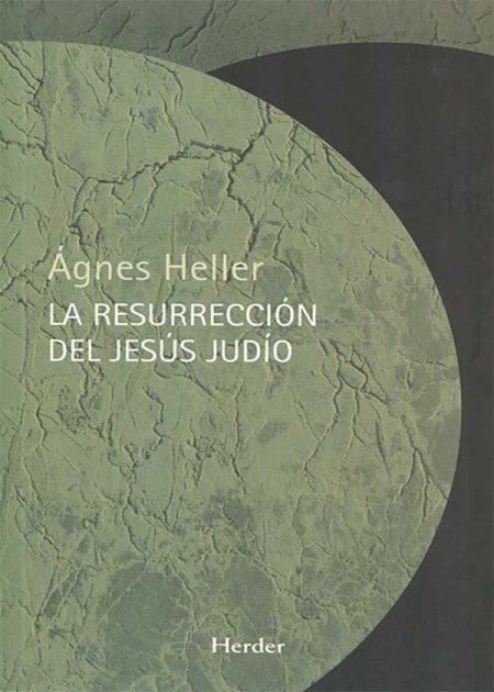 La Resurrección Del Jesús Judío