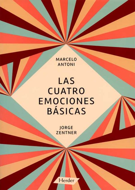 Las Cuatro Emociones Básicas