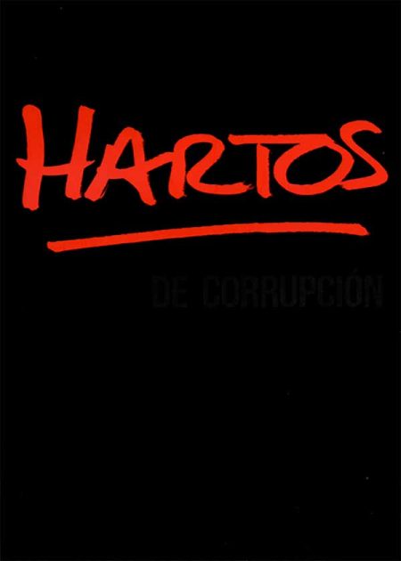 Hartos De Corrupción