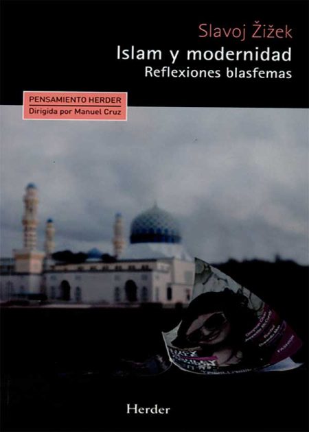 Islam Y Modernidad. Reflexiones Blasfemas