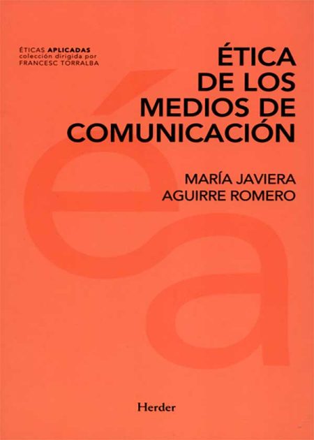 Ética De Los Medios De Comunicación