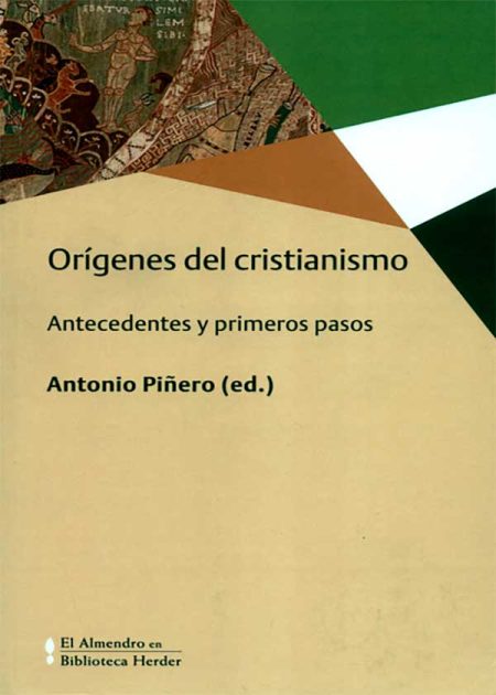 Orígenes Del Cristianismo Antecedentes Y Primeros Pasos