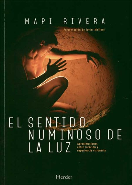 El Sentido Numinoso De La Luz Aproximaciones Entre Creación Y Experiencia Visionaria