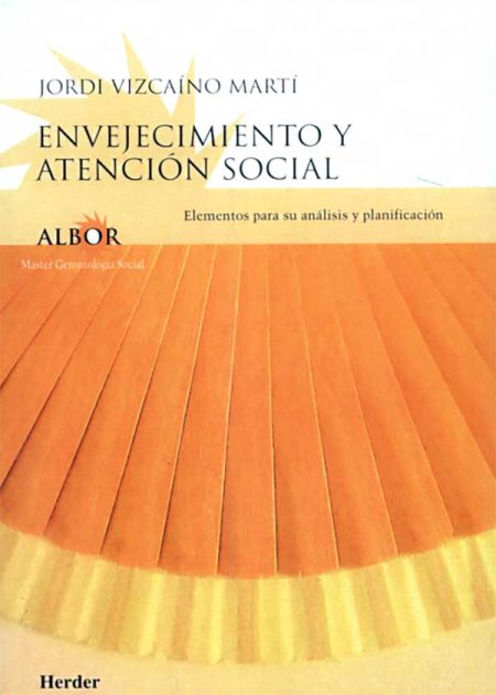 Envejecimiento Y Atención Social