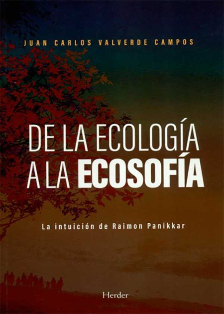De La Ecología A La Ecosofía
