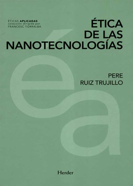Ética De Las Nanotecnologías
