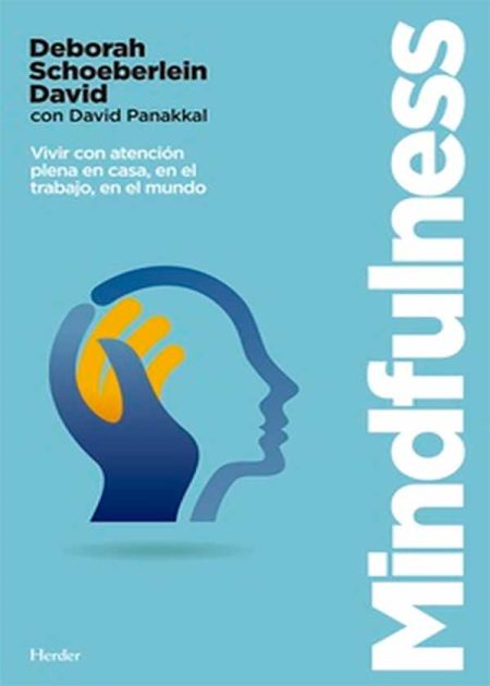 Mindfulness Vivir Con Atención Plena En Casa En El Trabajo En El Mundo