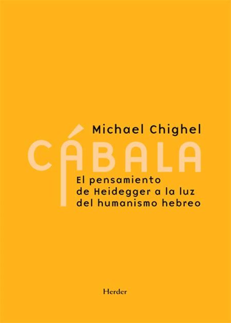 Cábala El Pensamiento De Heidegger A La Luz Del Humanismo Hebreo
