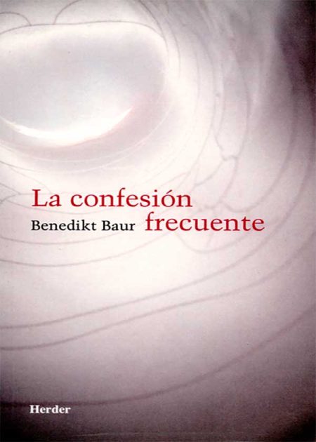 La Confesión Frecuente